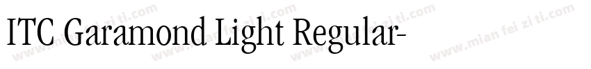 ITC Garamond Light Regular字体转换